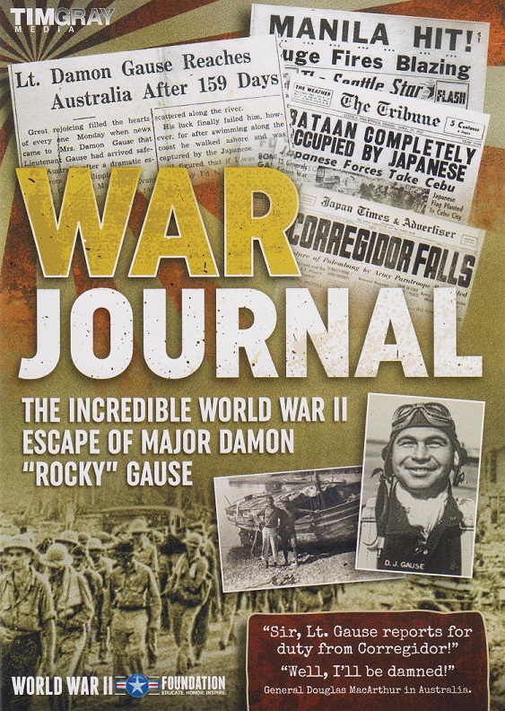 War Journal: The Incredible World War II Escape of Major Damon "Rocky" Gause