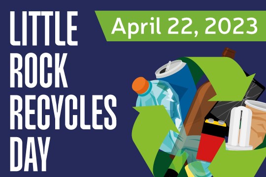 Little Rock Recycles Day 2023)