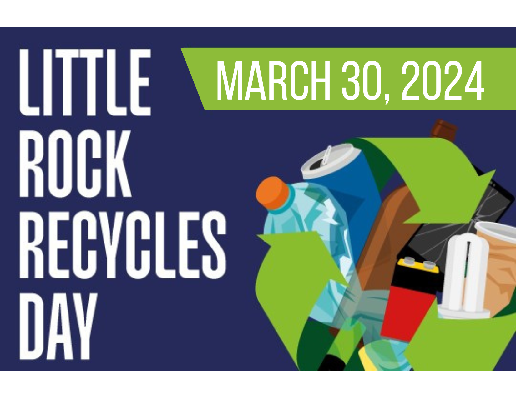 LRecycles Day City of Little Rock